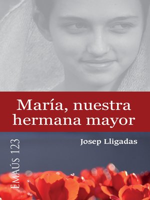 cover image of María, nuestra hermana mayor